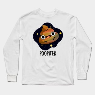 Poopiter Funny Planet Jupiter Pun Long Sleeve T-Shirt